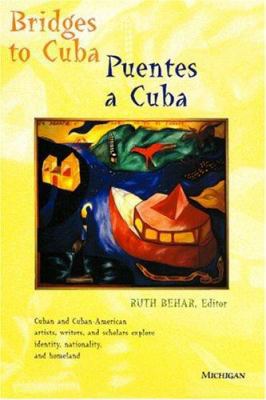 Bridges to Cuba / Puentes a Cuba 0472066110 Book Cover