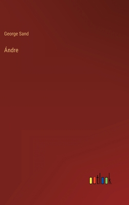 Ándre [French] 3368200194 Book Cover