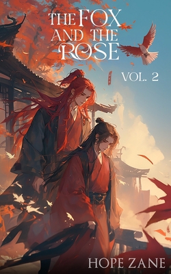 The Fox and the Rose, Vol. 2 B0FBLB3QML Book Cover