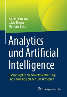 Analytics Und Artificial Intelligence: Datenpro... [German] 3658381582 Book Cover