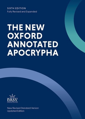 The New Oxford Annotated Apocrypha: New Revised... 0197633536 Book Cover