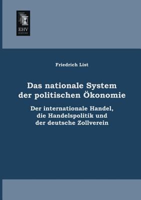 Das Nationale System Der Politischen Okonomie [German] 3955641155 Book Cover