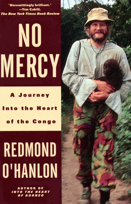 No Mercy: A Journey to the Heart of the Congo 0679737324 Book Cover