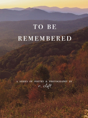 to be remembered 0578778246 Book Cover