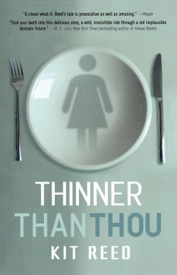 Thinner Than Thou 076531195X Book Cover