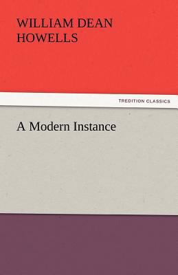 A Modern Instance 3842433220 Book Cover
