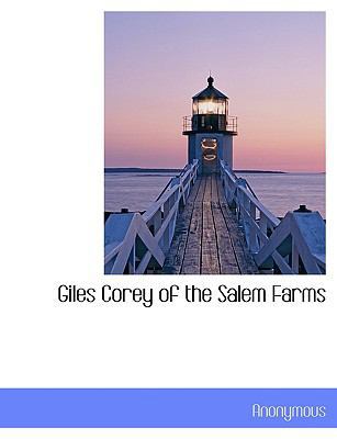 Giles Corey of the Salem Farms 114057969X Book Cover