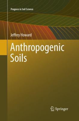 Anthropogenic Soils 3319853716 Book Cover