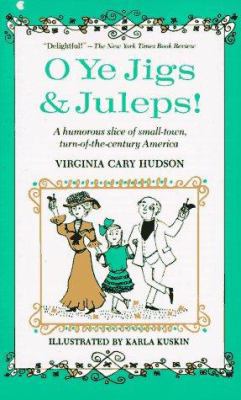 O Ye Jigs and Juleps! 0020404808 Book Cover