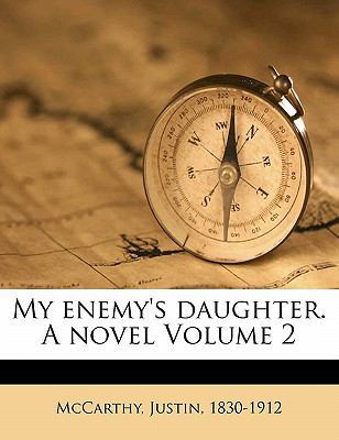 My Enemy's Daughter. a Novel Volume 2 1171988419 Book Cover