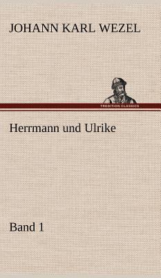 Herrmann Und Ulrike / Band 1 [German] 3847268864 Book Cover
