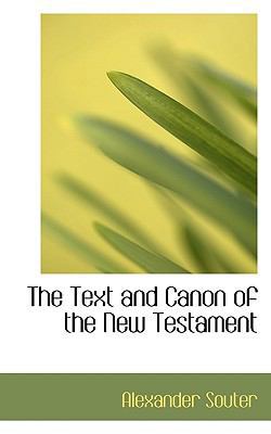 The Text and Canon of the New Testament 1117674967 Book Cover