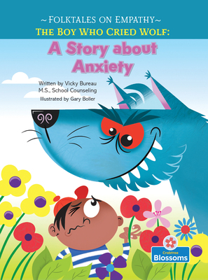 The Boy Who Cried Wolf 1039865488 Book Cover