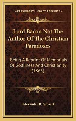 Lord Bacon Not the Author of the Christian Para... 116422655X Book Cover