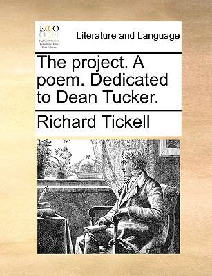 The Project. a Poem. Dedicated to Dean Tucker. 1170107710 Book Cover
