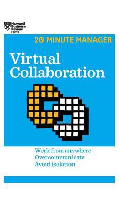 Virtual Collaboration (HBR 20-Minute Manager Se... 1633695875 Book Cover