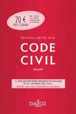 Code civil 2018 annoté. Édition limitée - 117e ... [French] 2247169090 Book Cover
