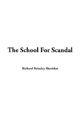 The School for Scandal 1414209924 Book Cover