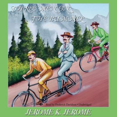 Three Men on the Bummel 1441715886 Book Cover