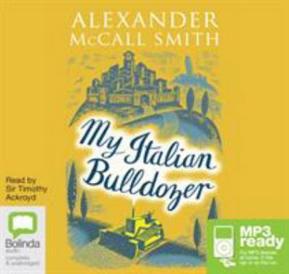 My Italian Bulldozer 1489342001 Book Cover