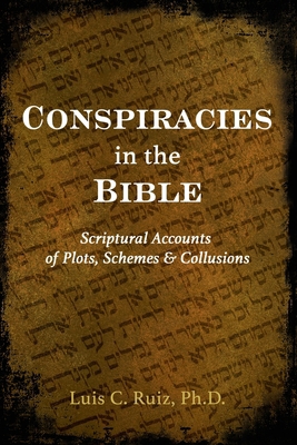 Conspiracies in the Bible B0DNCZ2F91 Book Cover
