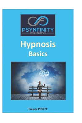 Hypnosis: Basics B0H6JDHNJ2 Book Cover