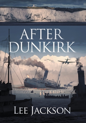After Dunkirk 164875029X Book Cover