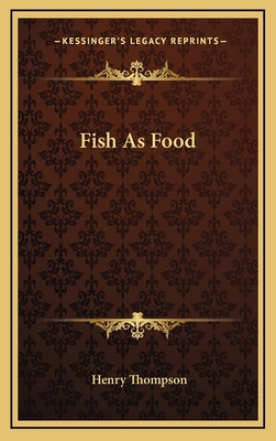 Fish as Food 1163684902 Book Cover