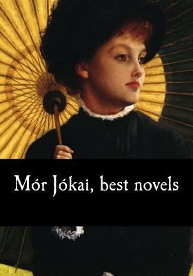 Mór Jókai, best novels 1974666972 Book Cover