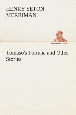 Tomaso's Fortune and Other Stories 3849510492 Book Cover