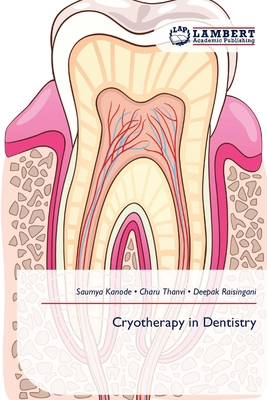 Cryotherapy in Dentistry 6209734812 Book Cover