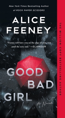 Good Bad Girl 1250378052 Book Cover