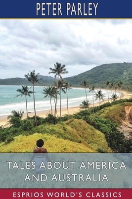 Tales About America and Australia (Esprios Clas...            Book Cover