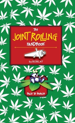 The Joint Rolling Handbook: Back to Basics 1648371590 Book Cover