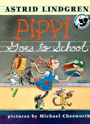 Pippi Goes to School 0670880752 Book Cover