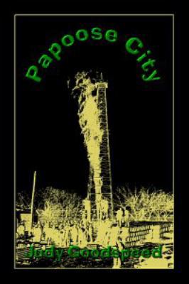 Papoose City 1936381303 Book Cover