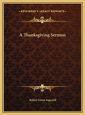 A Thanksgiving Sermon 116966752X Book Cover
