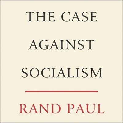 The Case Against Socialism 109402516X Book Cover