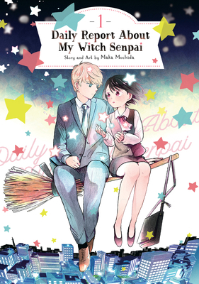 Daily Report about My Witch Senpai Vol. 1 1648277845 Book Cover