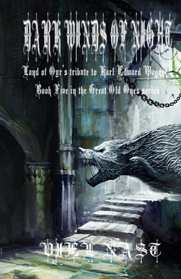 Dark Winds of Night: Land of Oyr's Tribute to K... B08GPSJ64Q Book Cover