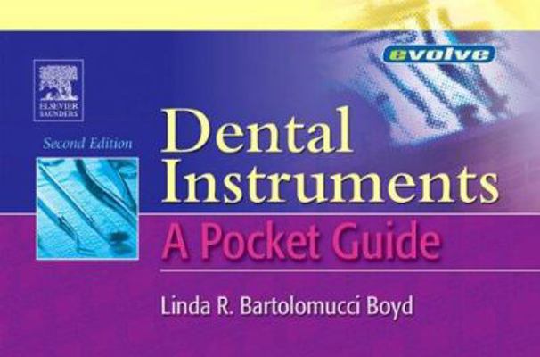 Dental Instruments: A Pocket Guide 1416023291 Book Cover