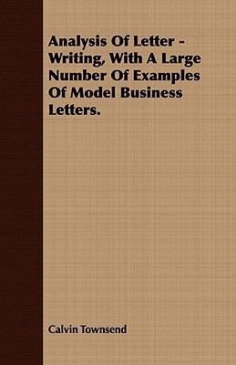Analysis of Letter Writing: With a Large Number... 140978004X Book Cover