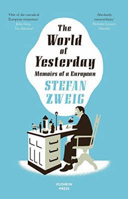 The World of Yesterday 1782271228 Book Cover