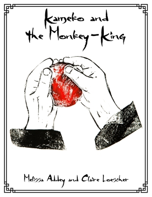 Kameko and the Monkey-King 1910940666 Book Cover