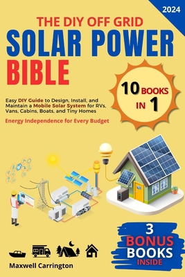 The Diy Off Grid Solar Power Bible: [10 in 1] E...            Book Cover