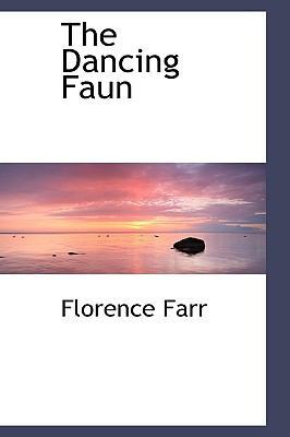 The Dancing Faun 0554960044 Book Cover