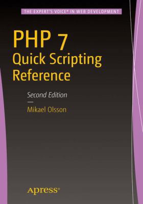 PHP 7 Quick Scripting Reference 148421921X Book Cover