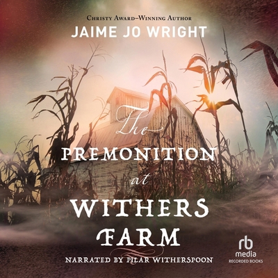 The Premonition at Withers Farm B0D42VC7W7 Book Cover