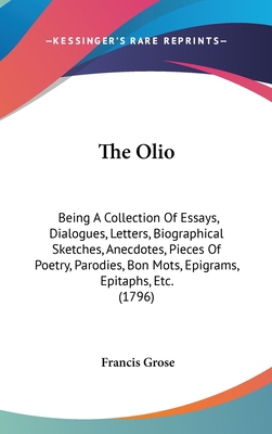 The Olio: Being A Collection Of Essays, Dialogu... 1436531071 Book Cover