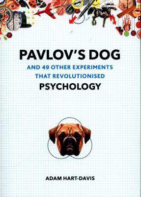 PAVLOV'S DOG AND 49 OTHER EXPERIMENTS THAT REVO... [French] 1911130323 Book Cover